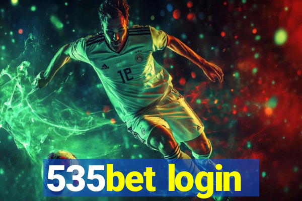 535bet login